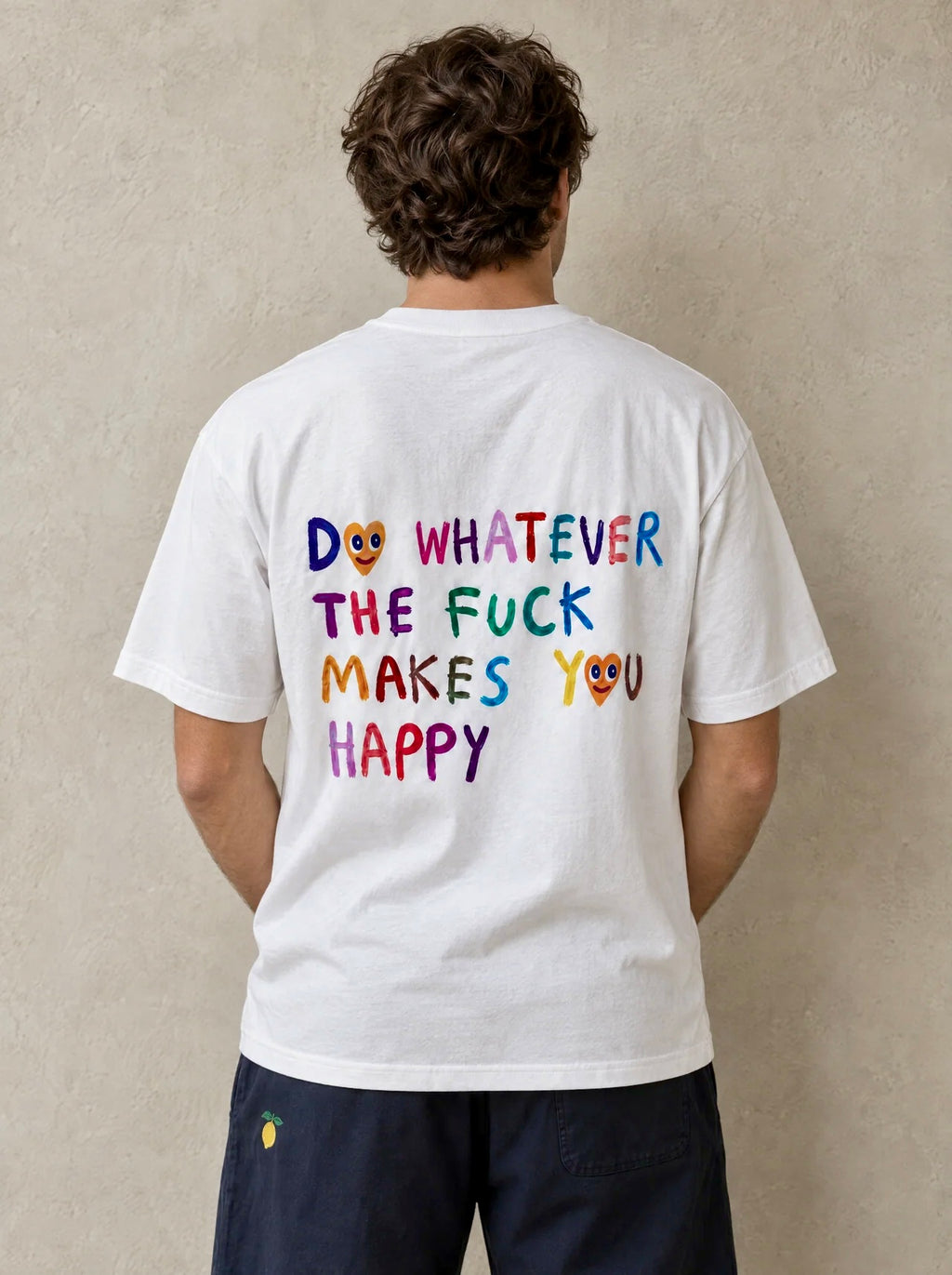 Do Whatever The Fuck Makes You Happy