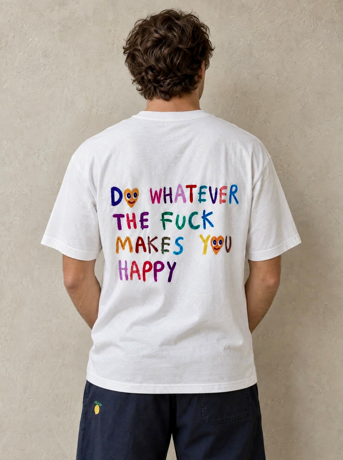 Do Whatever The Fuck Makes You Happy
